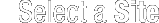 Select Site